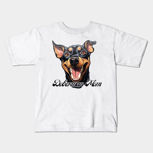 Doberman mom T-Shirt - Dog Lover Gift, Pet Parent Apparel Kids T-Shirt by Baydream